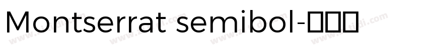 Montserrat semibol字体转换